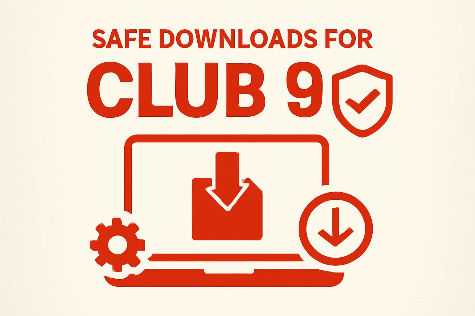 Informational scene highlighting safe downloads for Club 91.